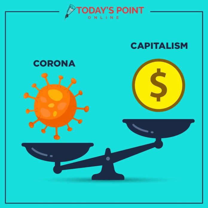 The Corona virus and Capitalist System